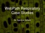 WebPath Respiratory Case Studies - slide 1
