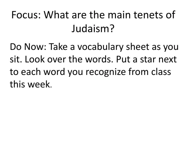 focus what are the main tenets of judaism