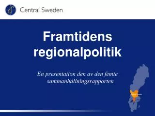 framtidens regionalpolitik