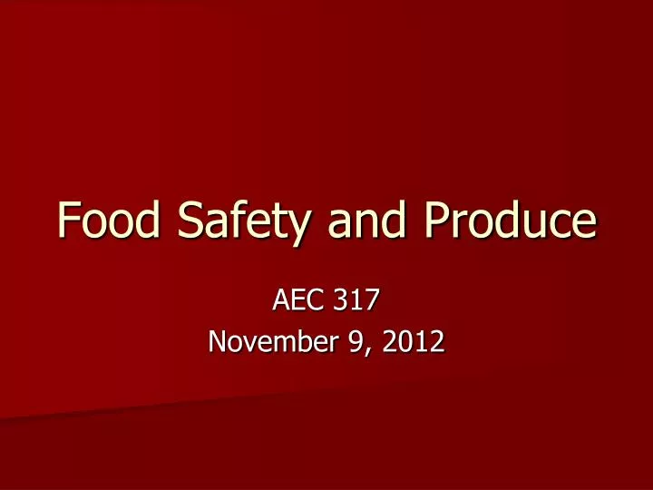 food safety and produce