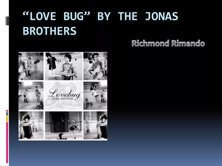 love bug by the jonas brothers