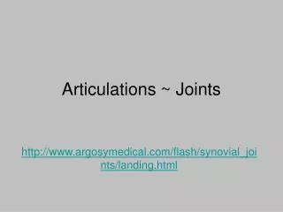 Articulations ~ Joints