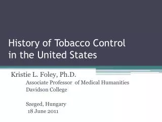 History of Tobacco Control in the United States