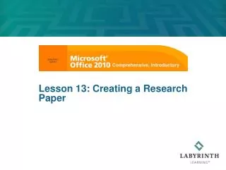 Lesson 13: Creating a Research Paper
