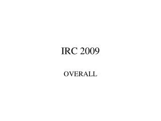 IRC 2009
