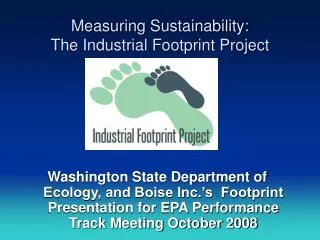 Measuring Sustainability: The Industrial Footprint Project