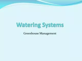 Watering Systems