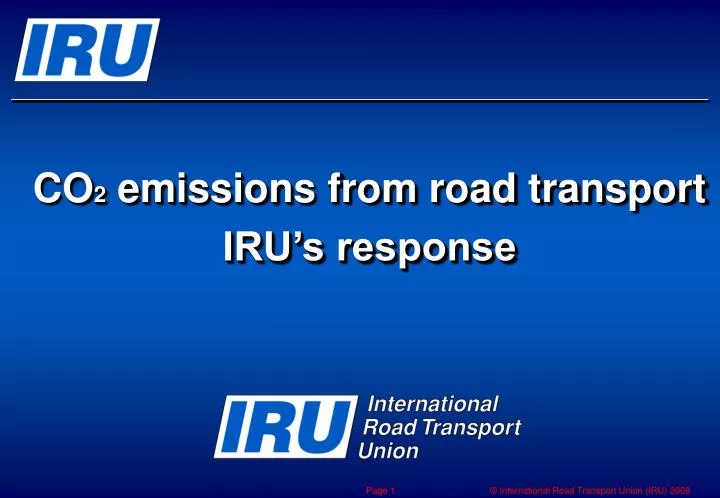 co 2 emissions from road transport iru s response