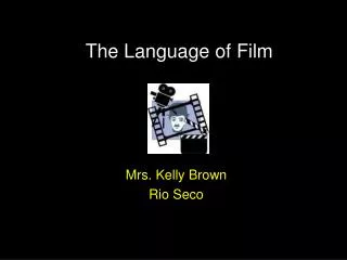The Language of Film