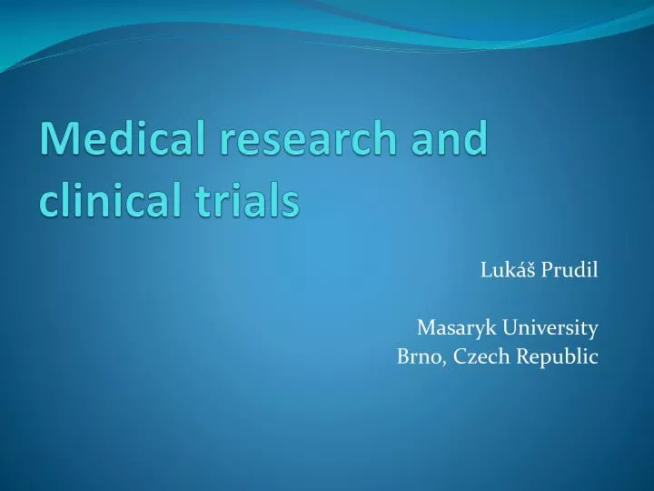 medical research and clinical trials