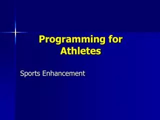 Programming for Athletes