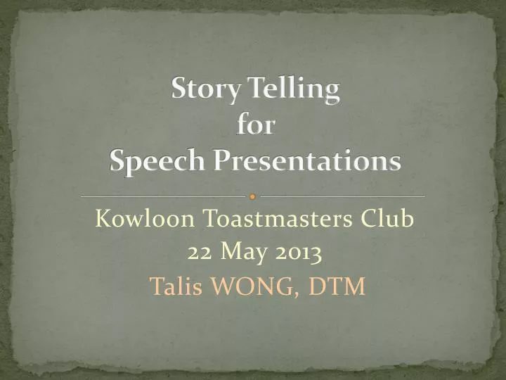 story telling for speech presentations