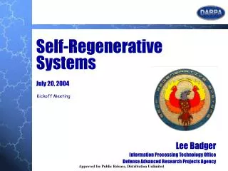 Self-Regenerative Systems July 20, 2004