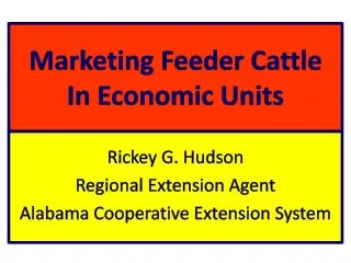 Marketing Feeder Cattle In Economic Units