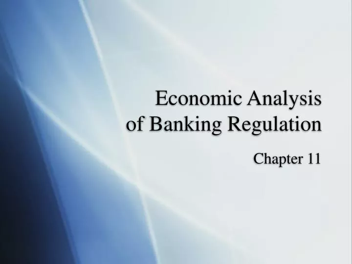 economic analysis of banking regulation