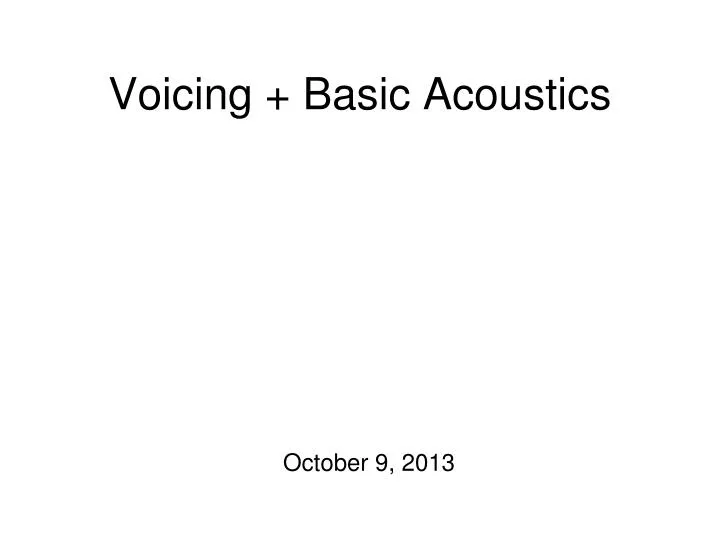 voicing basic acoustics