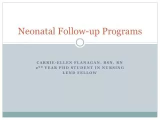 Neonatal Follow-up Programs