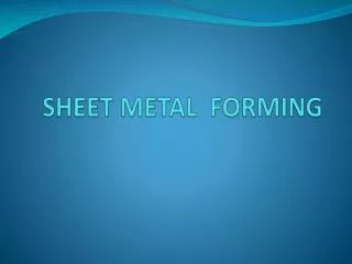 sheet metal forming