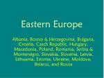 Eastern Europe - slide 1