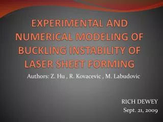 EXPERIMENTAL AND NUMERICAL MODELING OF BUCKLING INSTABILITY OF LASER SHEET FORMING