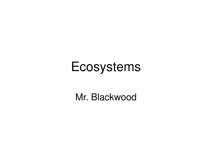 ecosystems