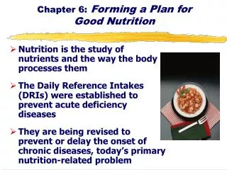 chapter 6 forming a plan for good nutrition