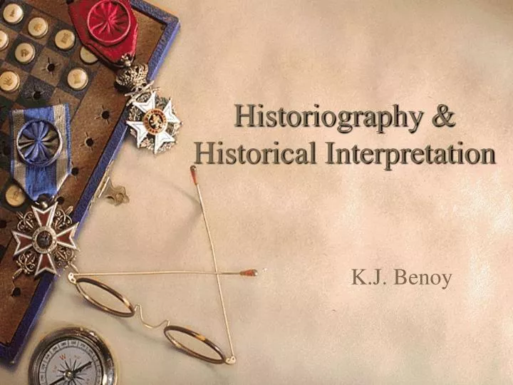 historiography historical interpretation