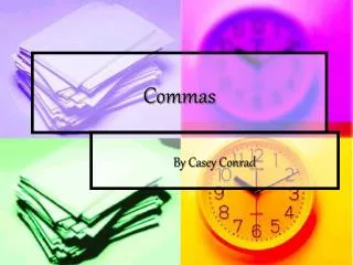 commas