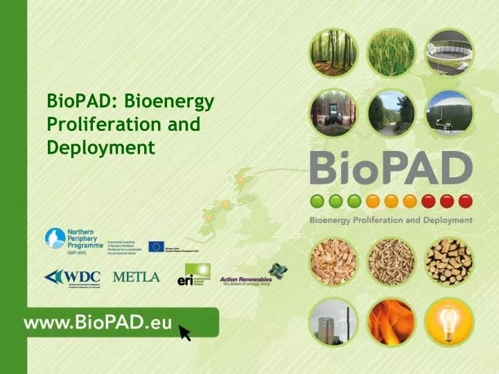 biopad bioenergy proliferation and deployment