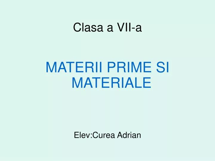 clasa a vii a