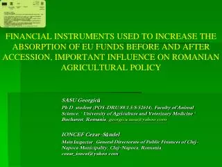 FINANCIAL INSTRUMENTS USED TO INCREASE THE ABSORPTION OF EU FUNDS BEFORE AND AFTER ACCESSION, IMPORTANT INFLUENCE ON ROM