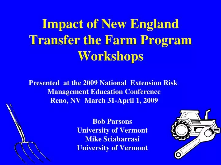 impact of new england transfer the farm program workshops