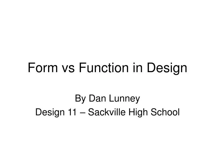 form vs function in design