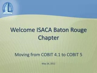 Welcome ISACA Baton Rouge Chapter