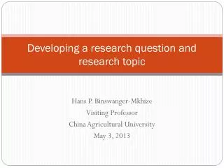 Developing a research question and research topic