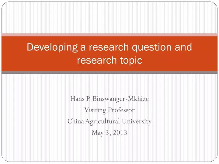 developing a research question and research topic
