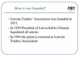 How it was founded?