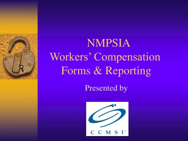 nmpsia workers compensation forms reporting