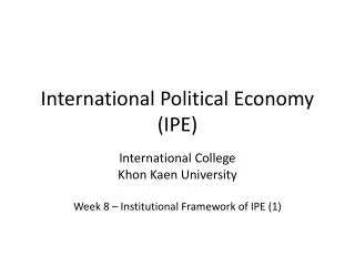 International Political Economy (IPE)