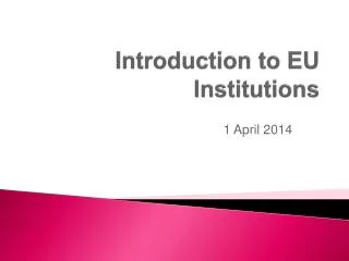 Introduction to EU Institutions