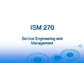 ISM 270