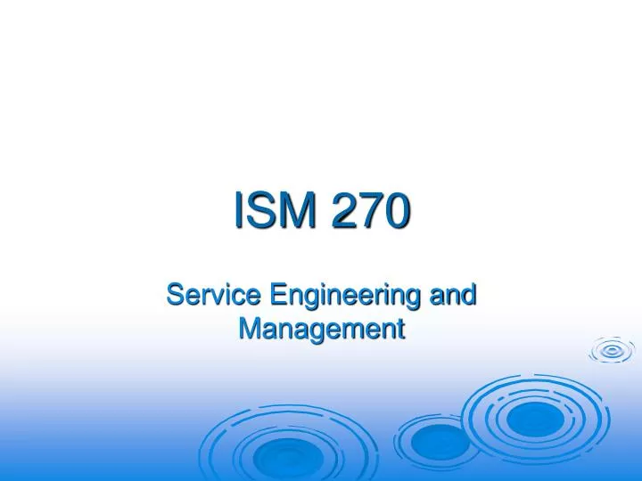 ism 270