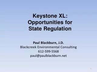 Paul Blackburn, J.D. Blackcreek Environmental Consulting 612-599-5568 paul@paulblackburn.net