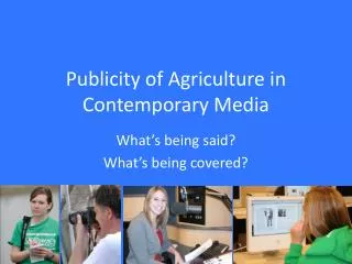 Publicity of Agriculture in Contemporary Media