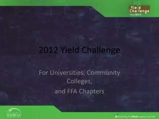 2012 Yield Challenge