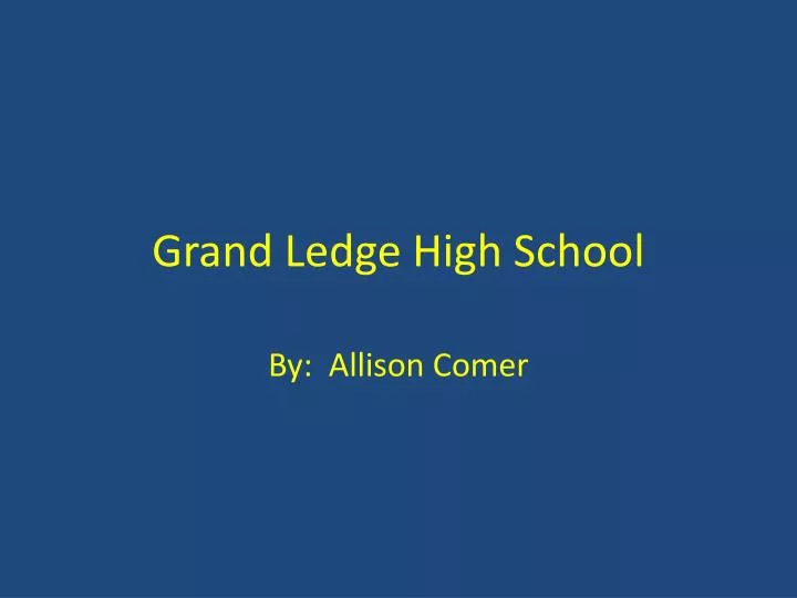 grand ledge high school