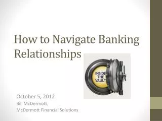 How to Navigate Banking Relationships