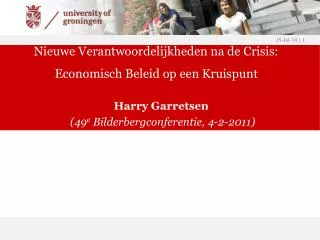 Nieuwe Verantwoordelijkheden na de Crisis: Economisch Beleid op een Kruispunt