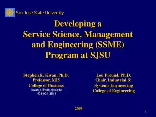 Developing a Service Science, Management and Engineering (SSME) Program at SJSU