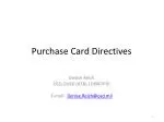 Purchase Card Directives - slide 1